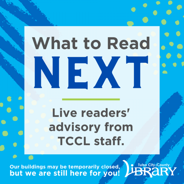 Image for event: What to Read Next - Broken Arrow Library