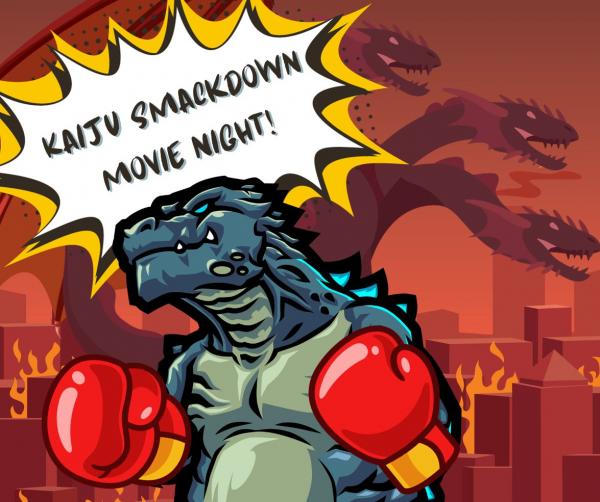 Image for event: Kaiju Smackdown Movie Night 