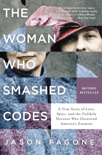Image for event: Books Sandwiched In: &quot;The Woman Who Smashed Codes&quot;