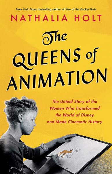 Image for event: Books Sandwiched In: &quot;The Queens of Animation&quot;