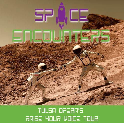 Image for event: Tulsa Opera: &quot;Space Encounters&quot;